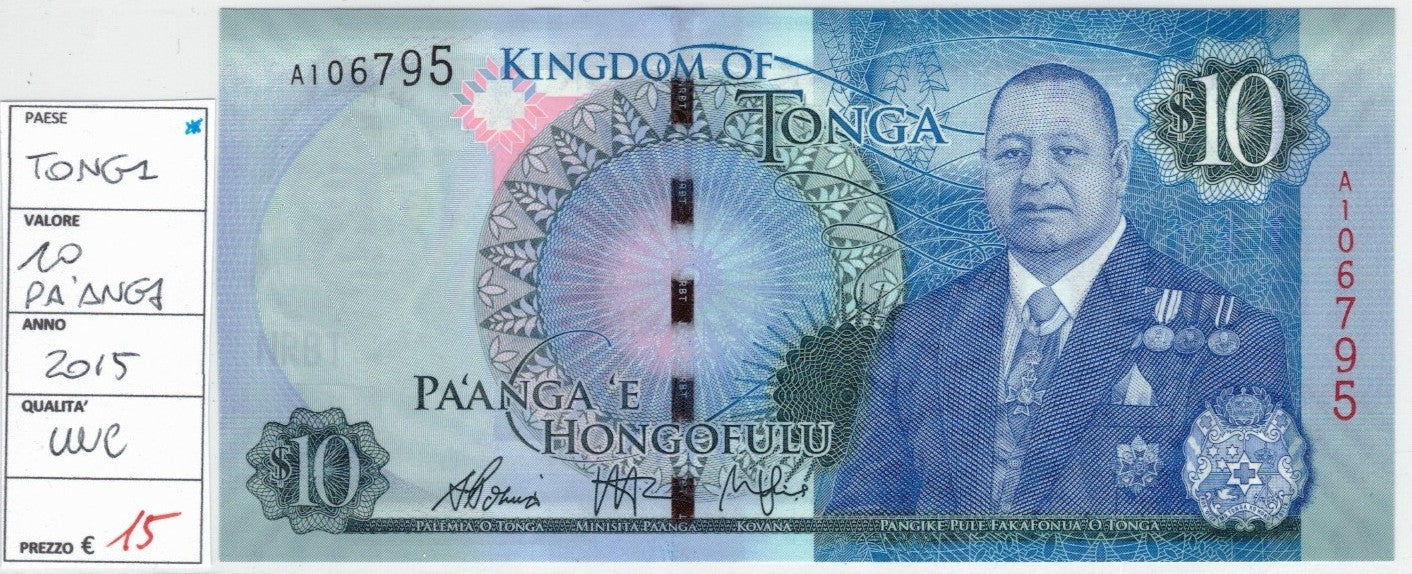 CODE 0022: BANCONOTA DA 10 DOLLARI TONGA CONDIZIONI UNC FDS DATA 2015